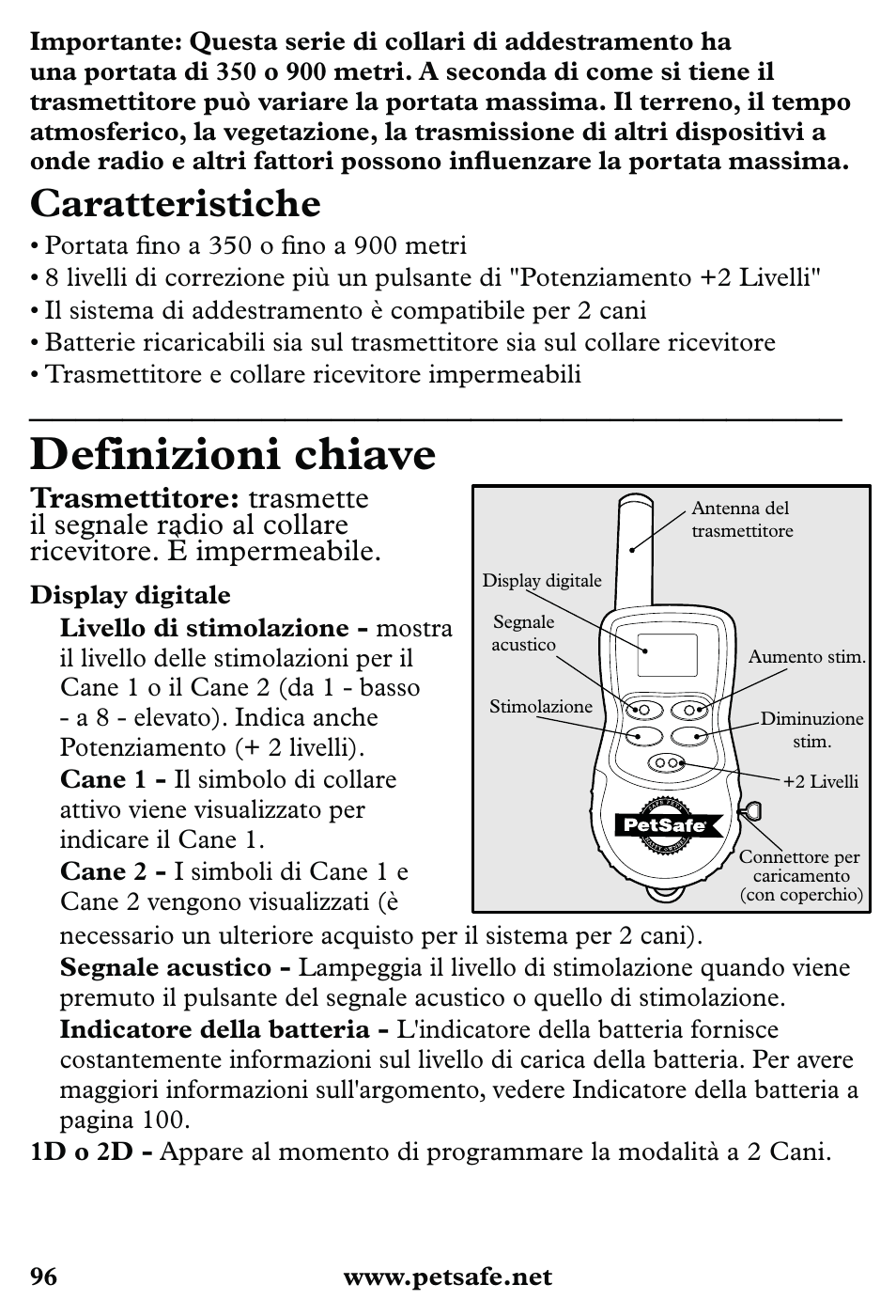 Definizioni chiave, Caratteristiche | Petsafe 350 m Little Dog Deluxe Remote Trainer User Manual | Page 96 / 164