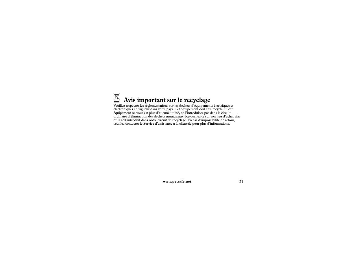 Avis important sur le recyclage | Petsafe 400 m Remote Trainer Add-A-Dog User Manual | Page 31 / 92