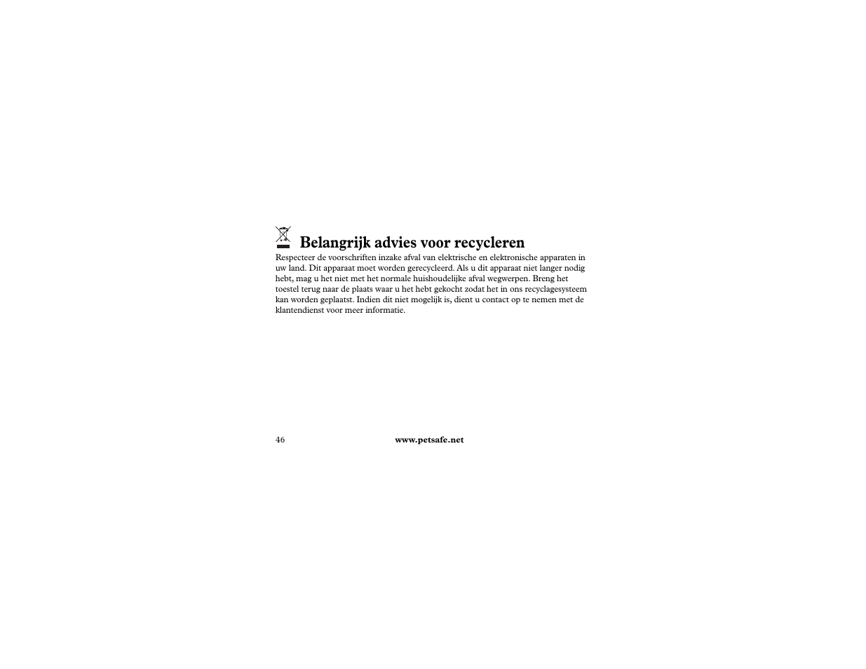 Belangrijk advies voor recycleren | Petsafe 400 m Remote Trainer Add-A-Dog User Manual | Page 46 / 92
