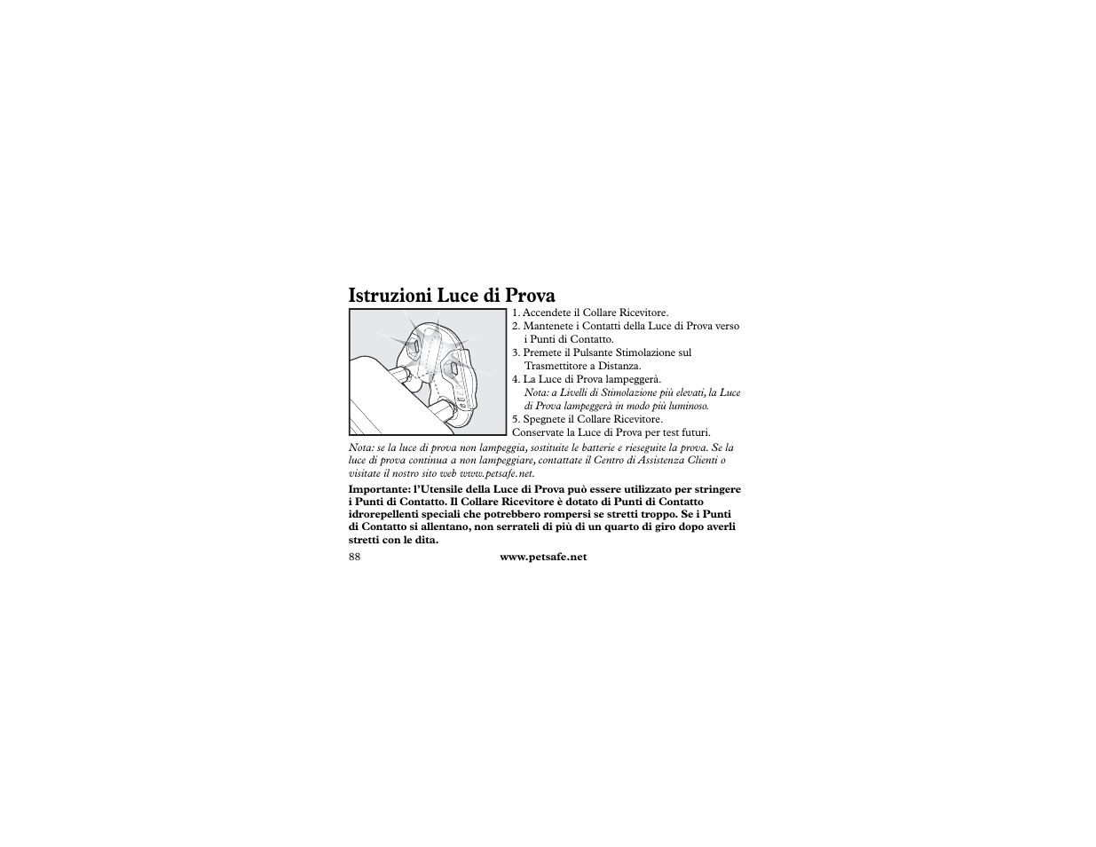 Istruzioni luce di prova | Petsafe 400 m Remote Trainer Add-A-Dog User Manual | Page 88 / 92