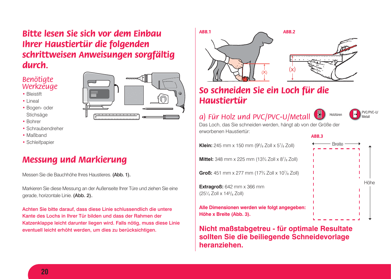 Messung und markierung, So schneiden sie ein loch für die haustiertür, Benötigte werkzeuge | A) für holz und pvc/pvc-u/metall | Petsafe Aluminium Pet Door User Manual | Page 21 / 40