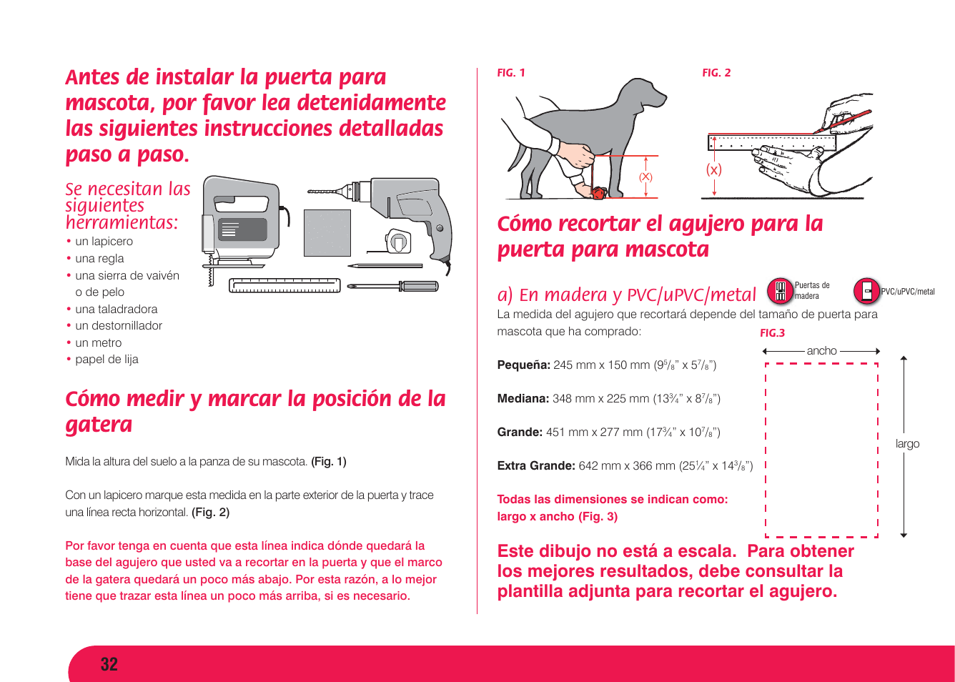 Cómo medir y marcar la posición de la gatera, Se necesitan las siguientes herramientas, A) en madera y pvc/upvc/metal | Petsafe Aluminium Pet Door User Manual | Page 33 / 40