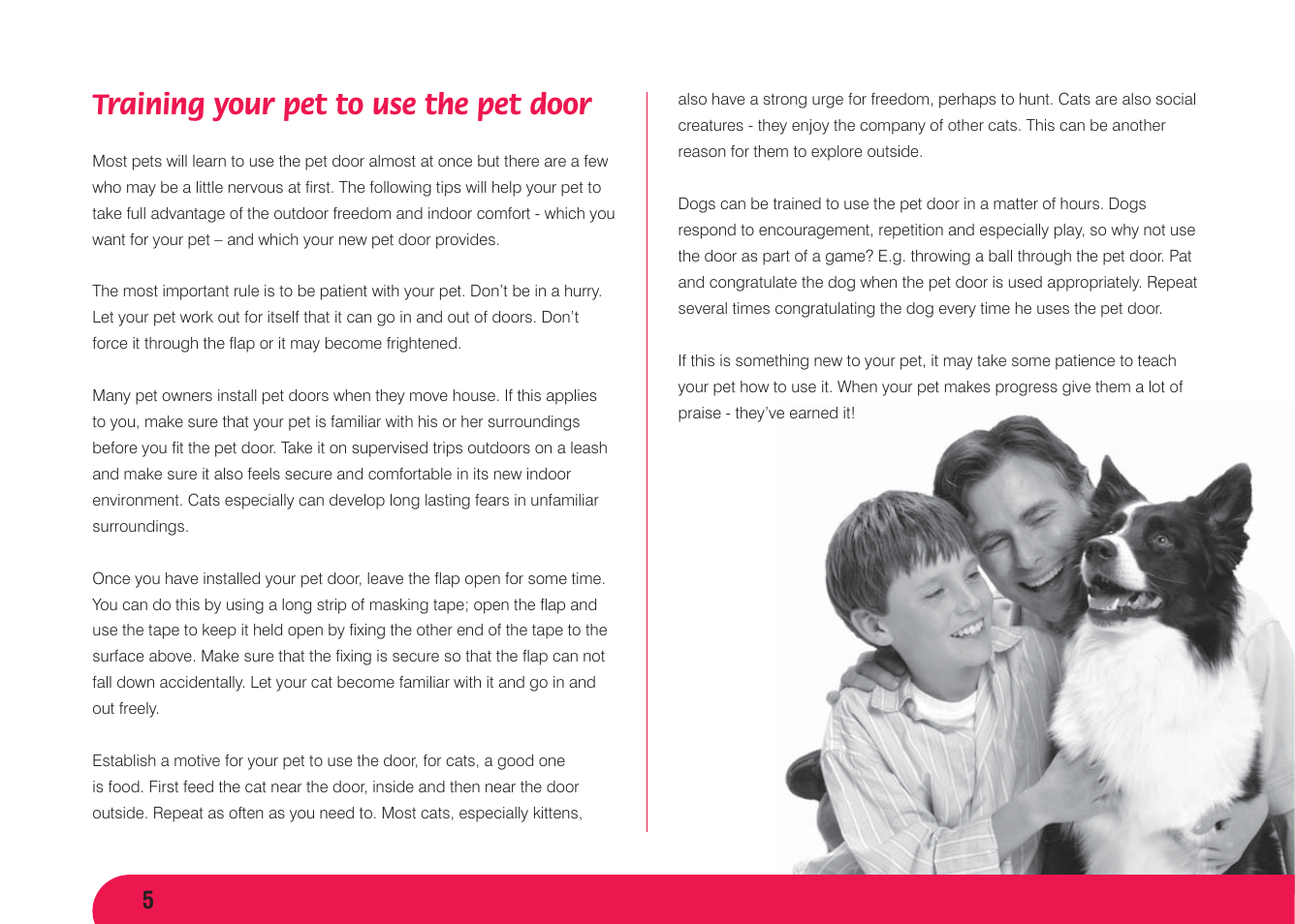 Training your pet to use the pet door | Petsafe Aluminium Pet Door User Manual | Page 6 / 40