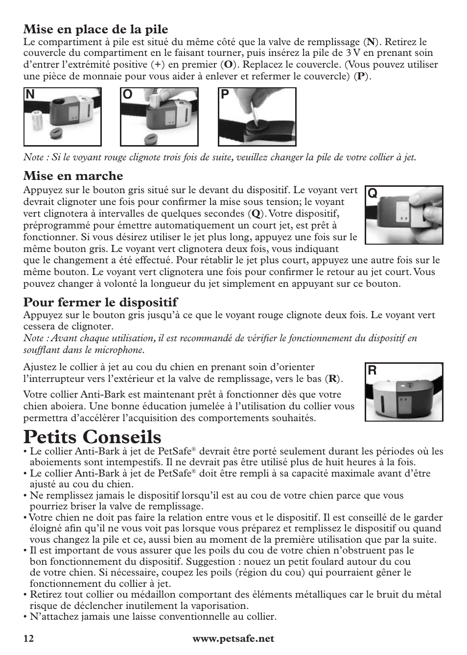 Petits conseils, Mise en place de la pile, No p | Mise en marche, Pour fermer le dispositif | Petsafe Anti-Bark Spray Collar User Manual | Page 12 / 44