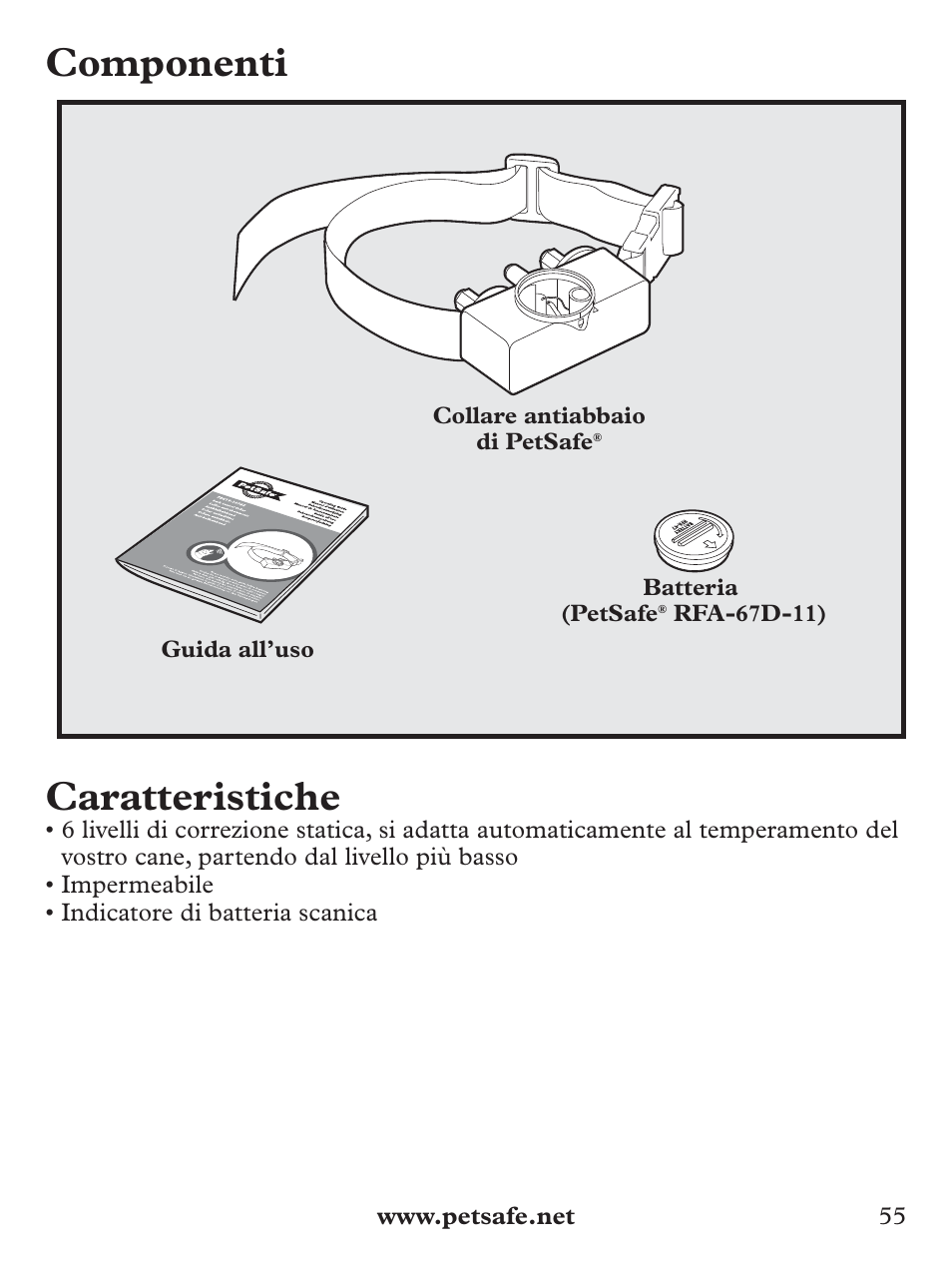 Componenti caratteristiche | Petsafe Basic Bark Control Collar User Manual | Page 55 / 80