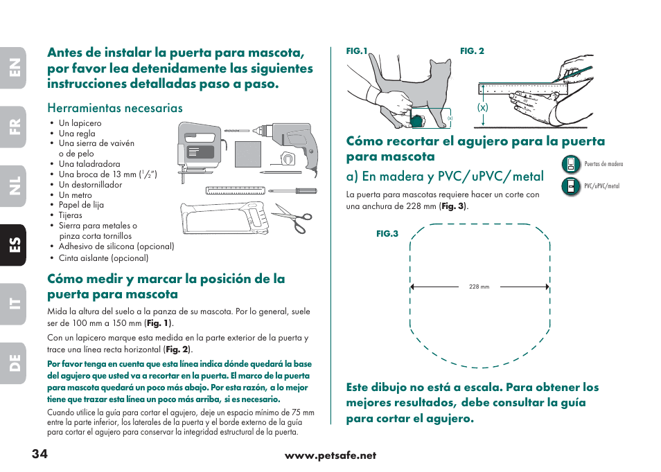 En fr es nl it de | Petsafe Big Cat/Small Dog Pet Door User Manual | Page 34 / 64