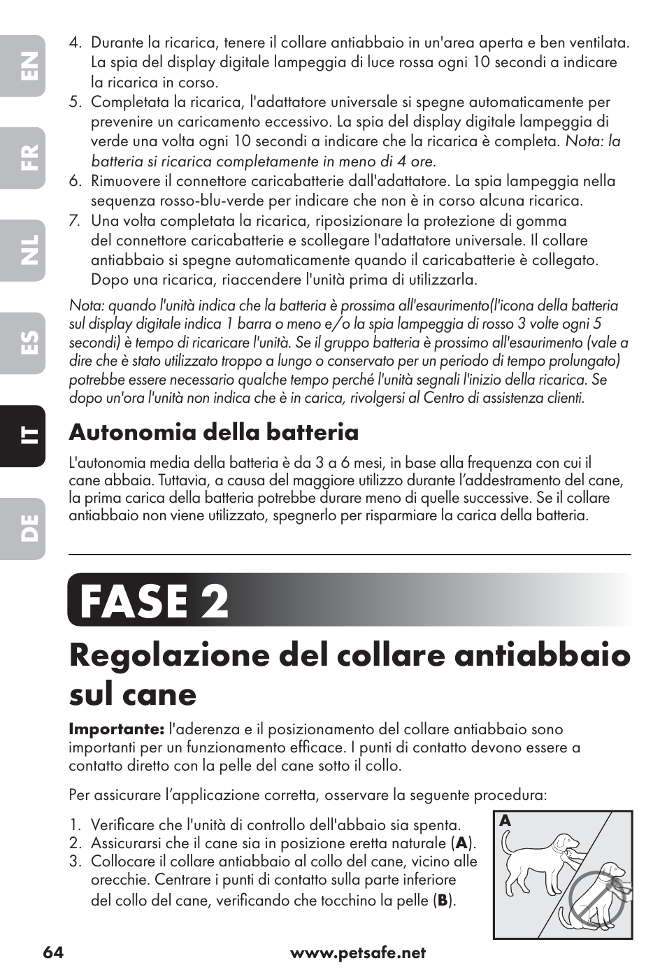 Fase 2, Regolazione del collare antiabbaio sul cane, En fr nl es it de | Autonomia della batteria | Petsafe Big Dog Rechargeable Bark Control User Manual | Page 64 / 88