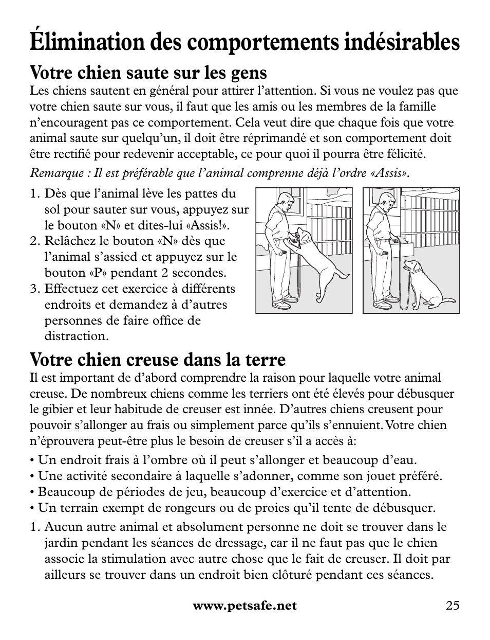Élimination des comportements indésirables, Votre chien saute sur les gens, Votre chien creuse dans la terre | Petsafe Collarless Remote Trainer User Manual | Page 25 / 88