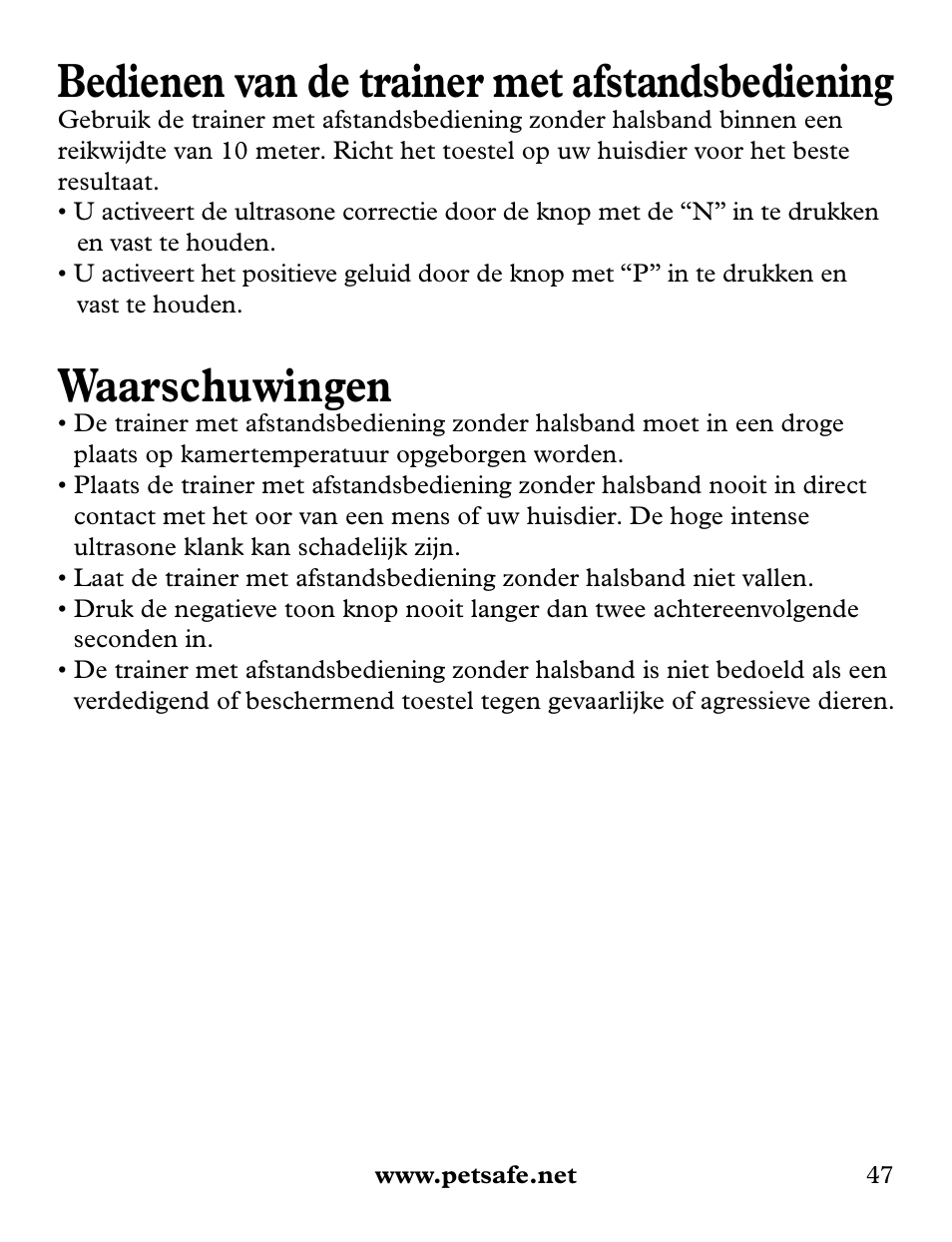 Bedienen van de trainer met afstandsbediening, Waarschuwingen | Petsafe Collarless Remote Trainer User Manual | Page 47 / 88