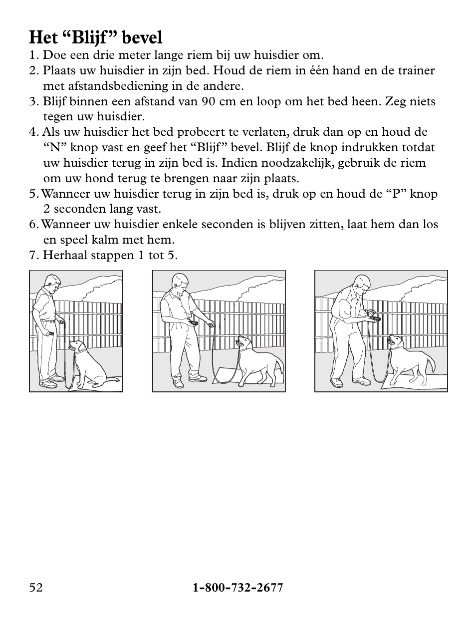 Het “blijf ” bevel | Petsafe Collarless Remote Trainer User Manual | Page 52 / 88