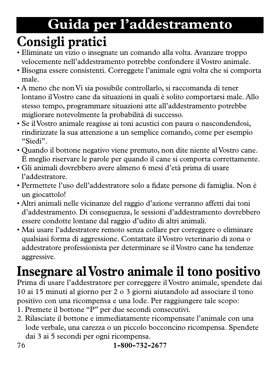 Guida per l’addestramento consigli pratici, Insegnare al vostro animale il tono positivo | Petsafe Collarless Remote Trainer User Manual | Page 76 / 88