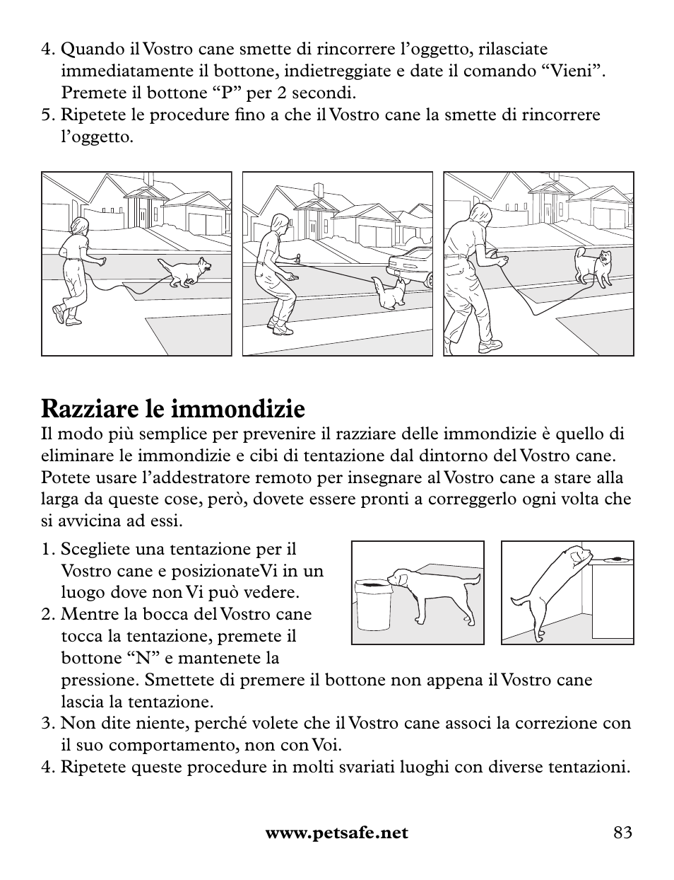 Razziare le immondizie | Petsafe Collarless Remote Trainer User Manual | Page 83 / 88