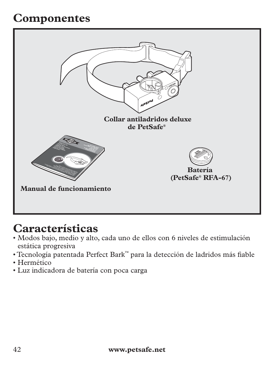 Componentes características, Manual de funcionamiento batería (petsafe, Rfa-67) collar antiladridos deluxe de petsafe | Petsafe Deluxe Bark Control User Manual | Page 42 / 96