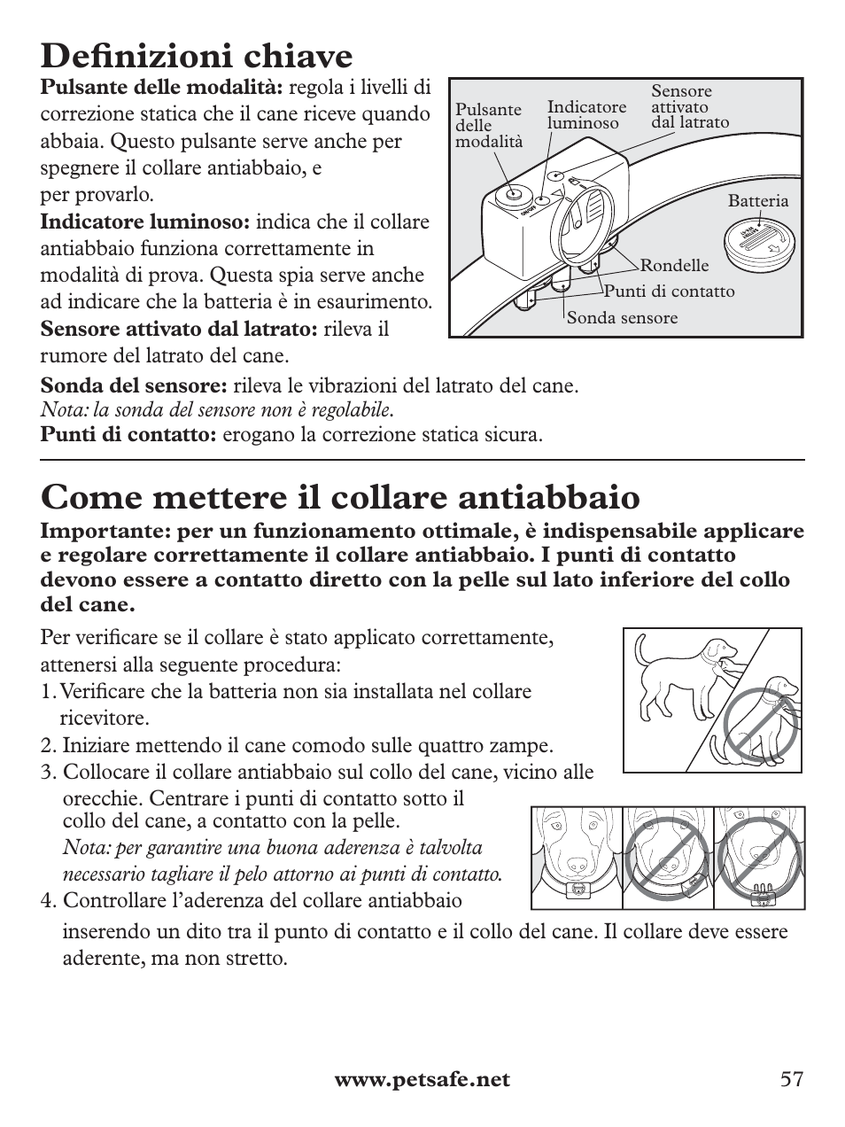 Defi nizioni chiave, Come mettere il collare antiabbaio | Petsafe Deluxe Bark Control User Manual | Page 57 / 96