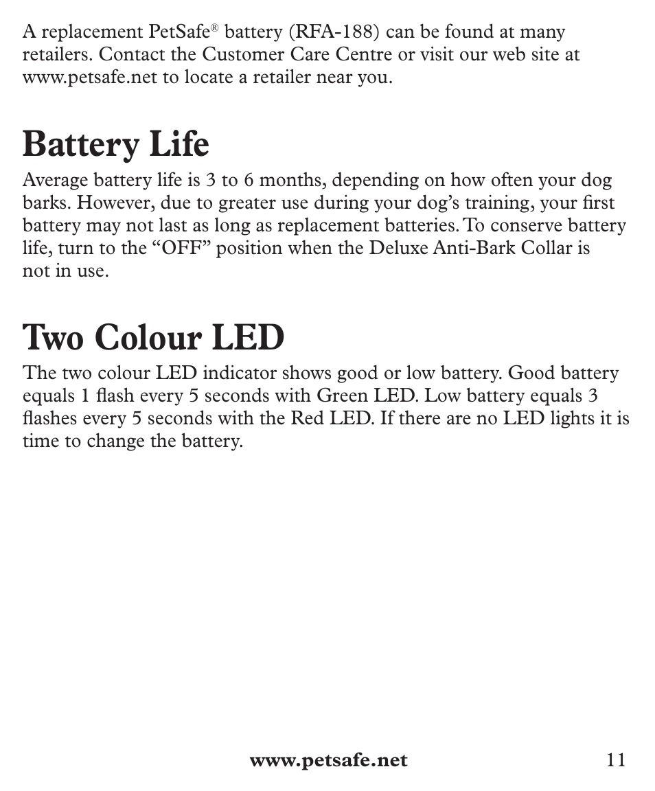 Battery life, Two colour led | Petsafe Deluxe Big Dog Bark Control User Manual | Page 11 / 120