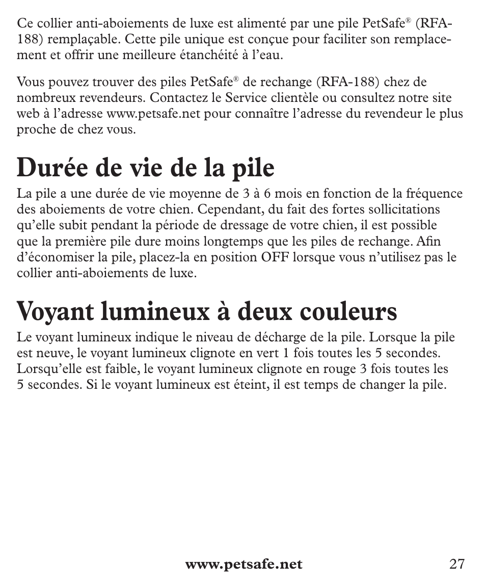 Durée de vie de la pile, Voyant lumineux à deux couleurs | Petsafe Deluxe Big Dog Bark Control User Manual | Page 27 / 120
