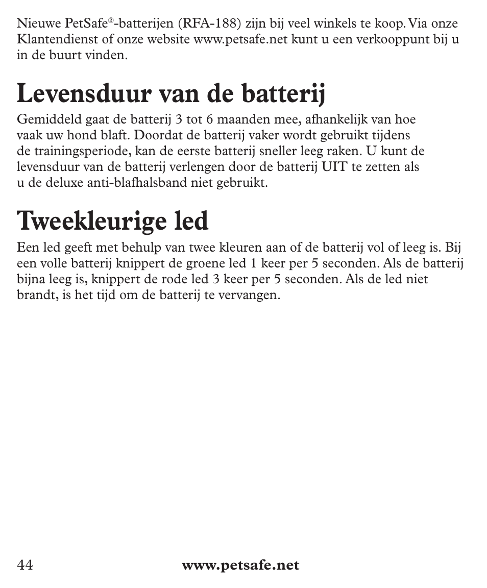 Levensduur van de batterij, Tweekleurige led | Petsafe Deluxe Big Dog Bark Control User Manual | Page 44 / 120