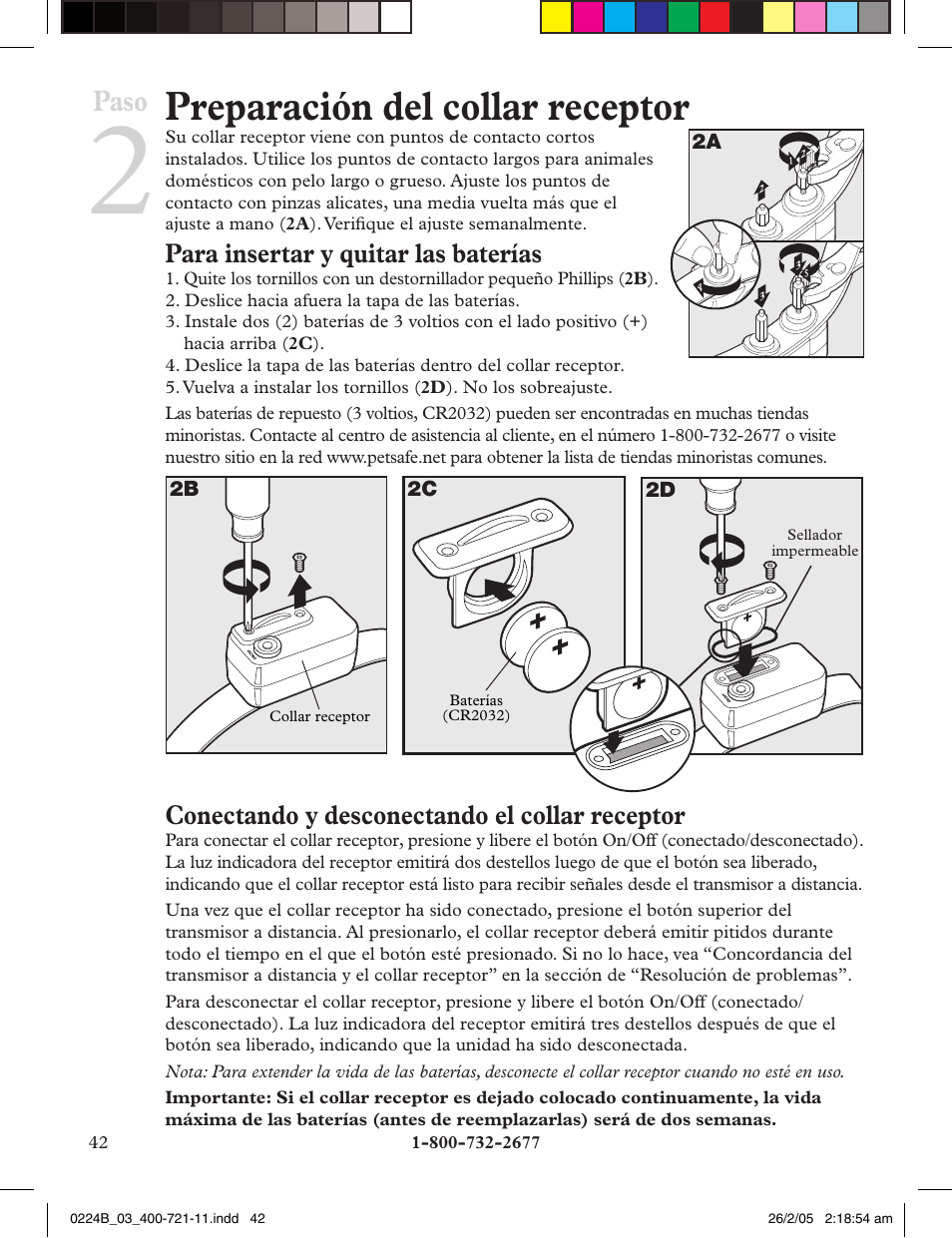 Preparación del collar receptor, Paso, Para insertar y quitar las baterías | Conectando y desconectando el collar receptor | Petsafe Deluxe Big Dog Remote Trainer User Manual | Page 42 / 56