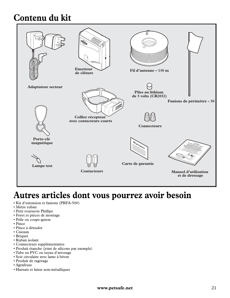 Contenu du kit, Autres articles dont vous pourrez avoir besoin | Petsafe Deluxe In-Ground Cat Fence™ User Manual | Page 21 / 112