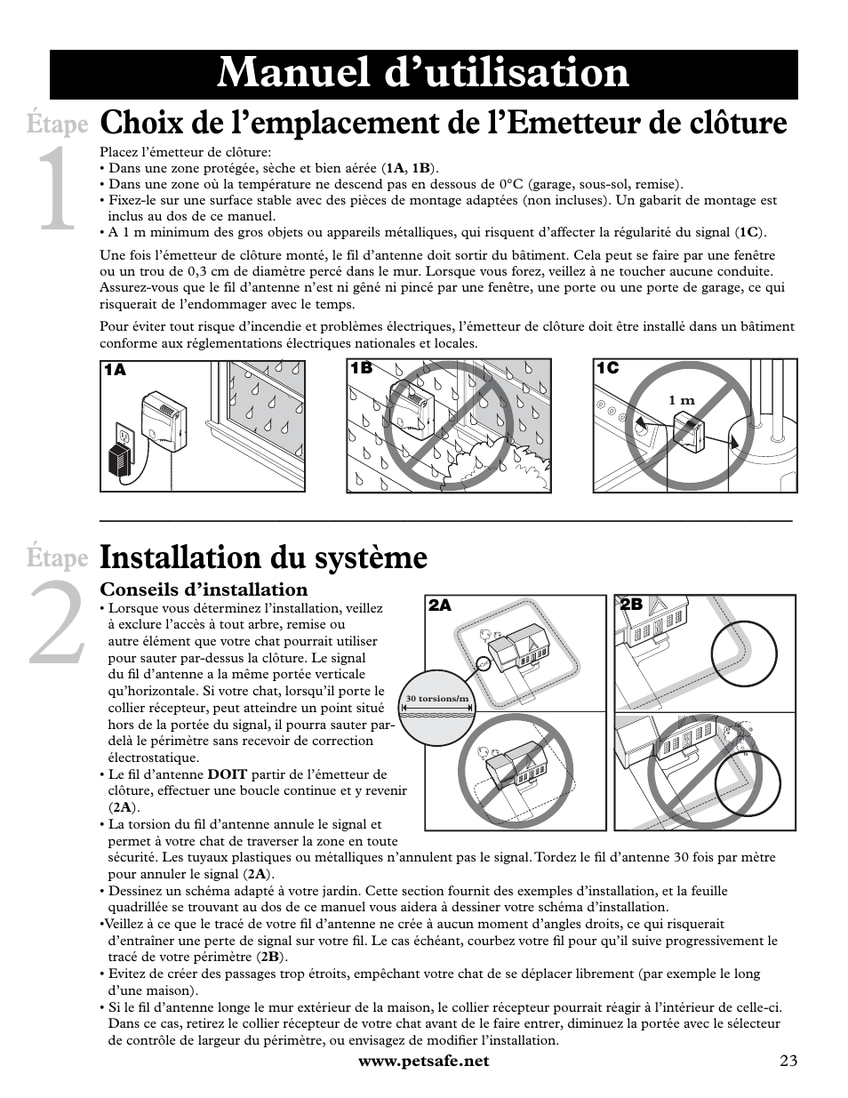 Manuel d’utilisation, Choix de l’emplacement de l’emetteur de clôture, Installation du système | Étape | Petsafe Deluxe In-Ground Cat Fence™ User Manual | Page 23 / 112