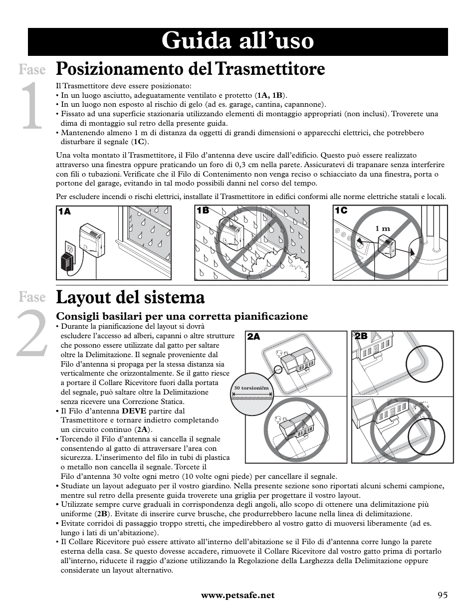 Guida all’uso, Posizionamento del trasmettitore, Layout del sistema | Fase | Petsafe Deluxe In-Ground Cat Fence™ User Manual | Page 95 / 112