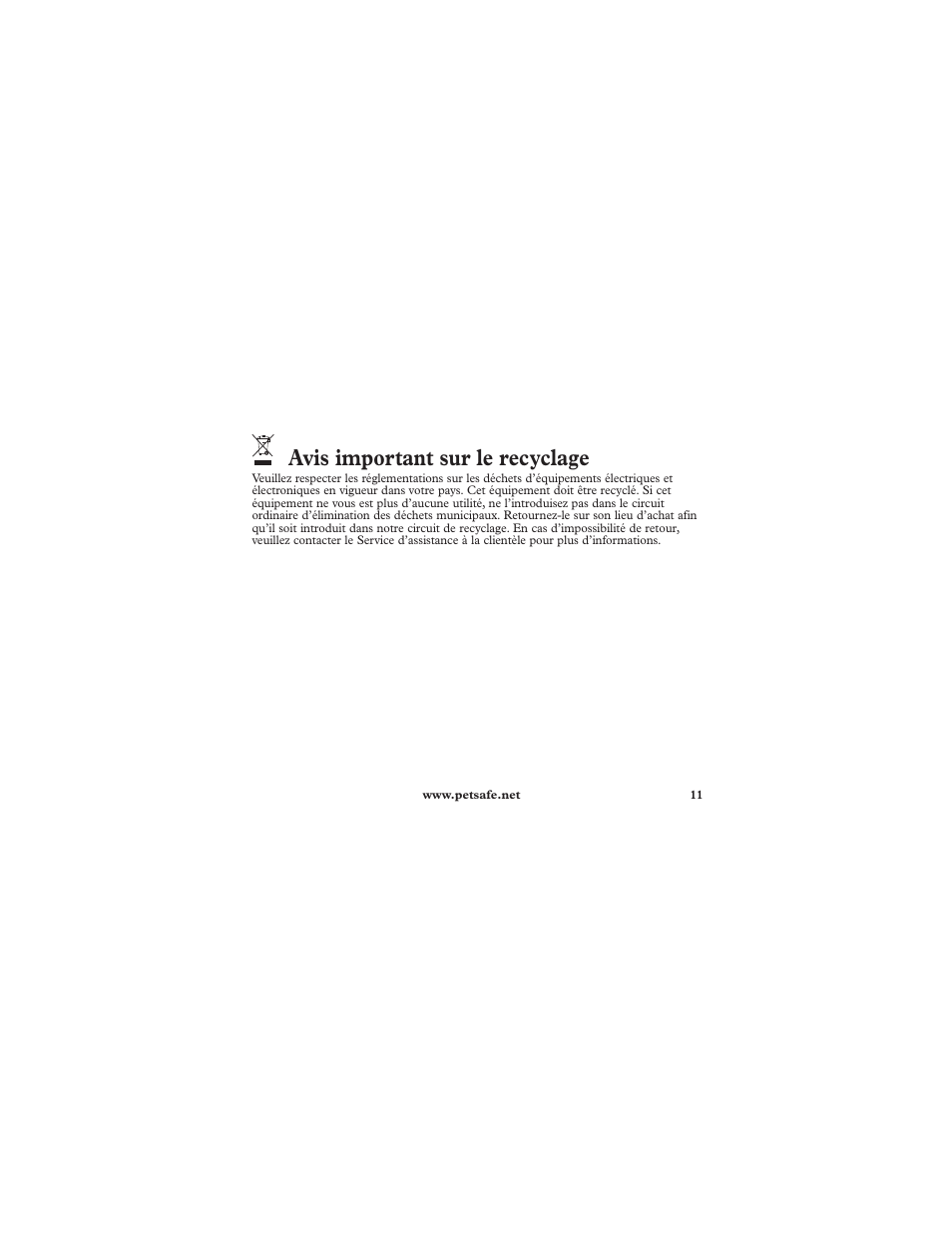 Avis important sur le recyclage | Petsafe Deluxe In-Ground Cat Fence™ Extra Receiver Collar User Manual | Page 11 / 32
