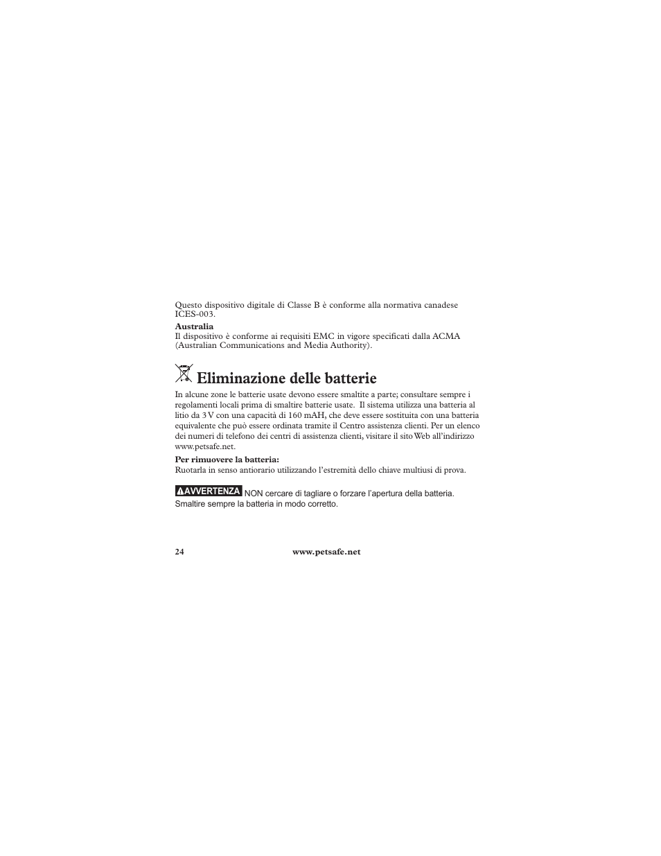 Eliminazione delle batterie | Petsafe Deluxe In-Ground Cat Fence™ Extra Receiver Collar User Manual | Page 24 / 32