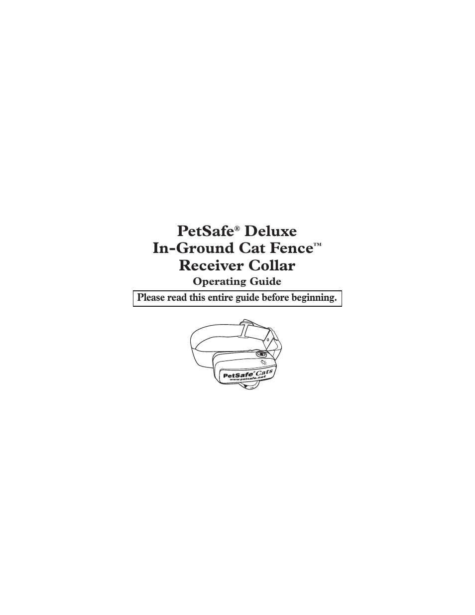 Petsafe Deluxe In-Ground Cat Fence™ Extra Receiver Collar User Manual | 24 pages