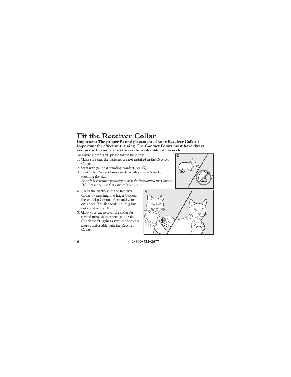Fit the receiver collar | Petsafe Deluxe In-Ground Cat Fence™ Extra Receiver Collar User Manual | Page 6 / 24