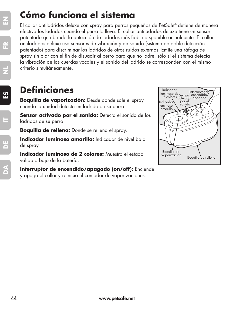 Cómo funciona el sistema, Definiciones, En fr fr es es nl nl it it da da de de | Petsafe Deluxe Little Dog Spray Bark Control User Manual | Page 44 / 96