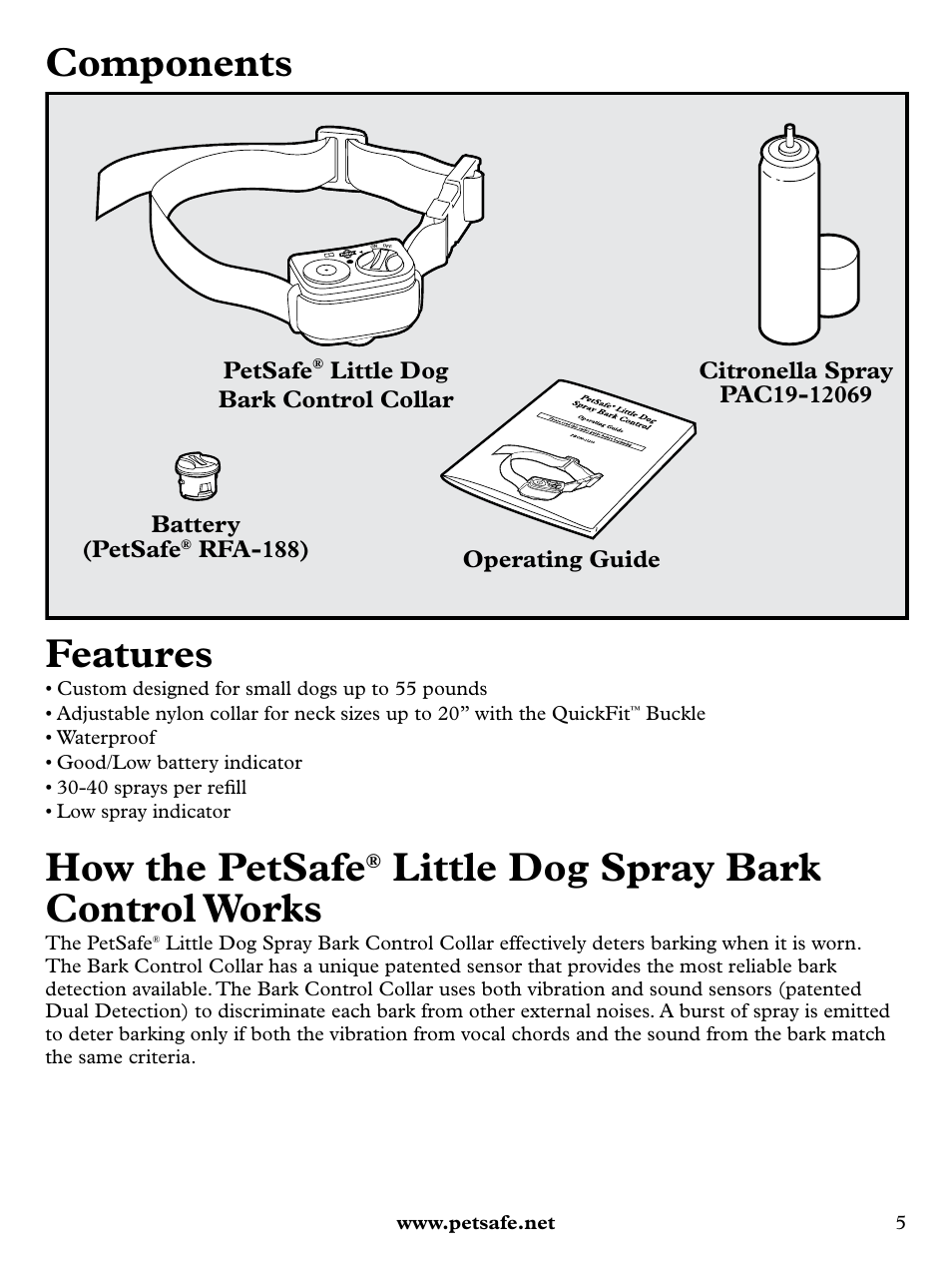 Components features, How the petsafe, Little dog spray bark control works | Petsafe Deluxe Little Dog Spray Bark Control User Manual | Page 5 / 12
