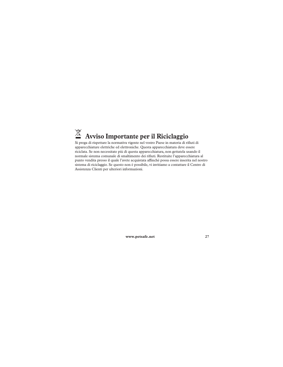 Avviso importante per il riciclaggio | Petsafe Deluxe Ultralight™ Add-A-Dog® Extra Receiver Collar User Manual | Page 27 / 40