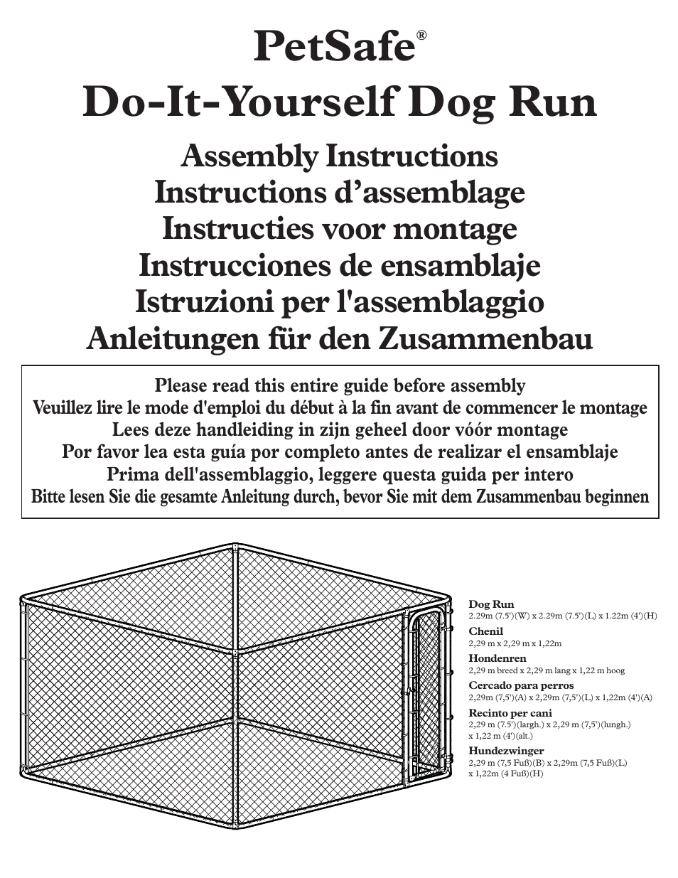 Petsafe DIY Dog Kennel - 2.29 m (W) x 2.29 m (D) x 1.22 m (H) User Manual | 52 pages