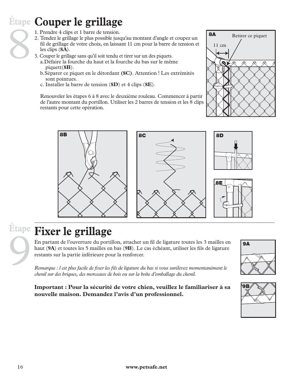 Couper le grillage, Fixer le grillage, Étape | Petsafe DIY Dog Kennel - 2.29 m (W) x 2.29 m (D) x 1.22 m (H) User Manual | Page 16 / 52