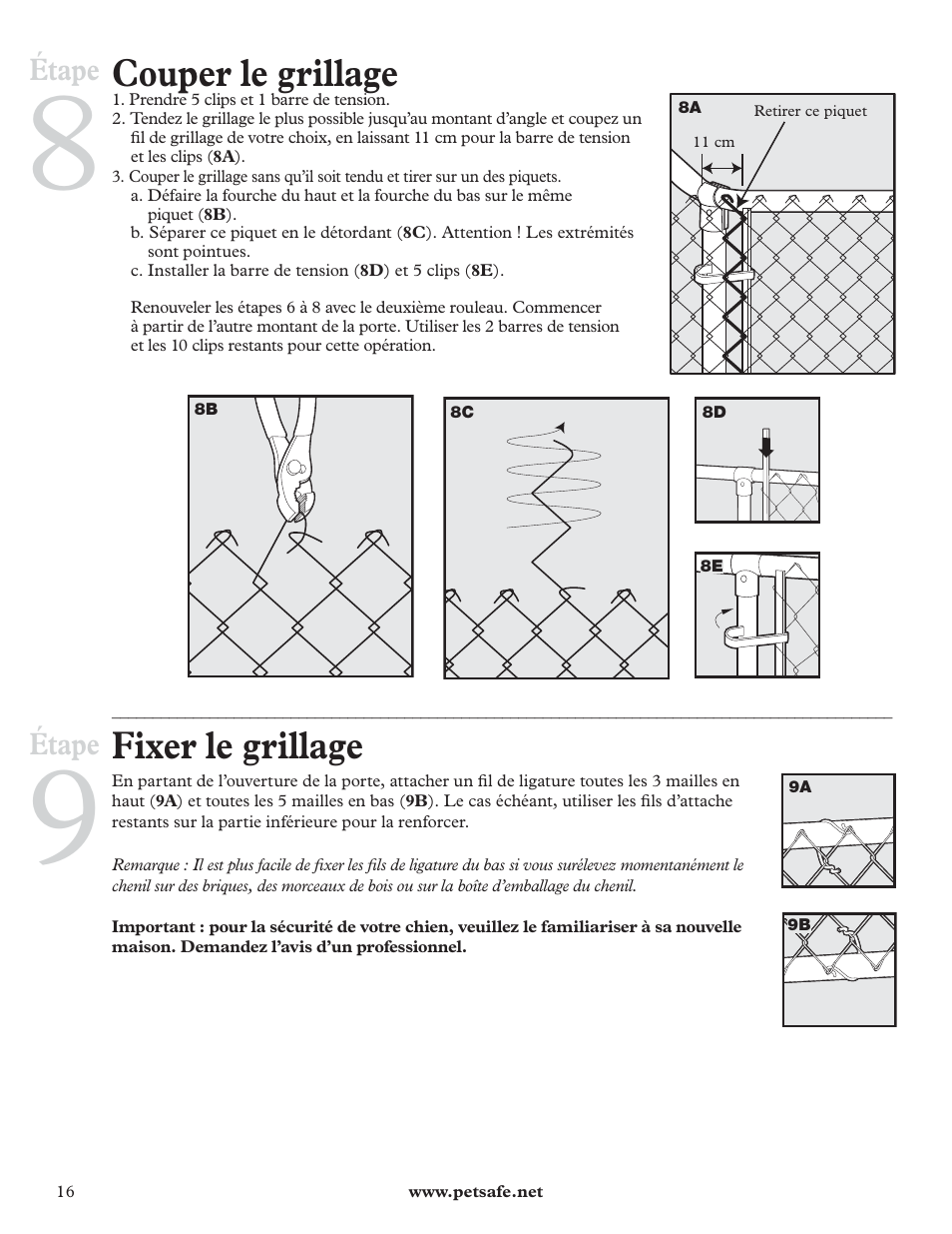 Couper le grillage, Fixer le grillage, Étape | Petsafe DIY Dog Kennel - 2.29 m (W) x 3.96 m (D) x 1.83 m (H) User Manual | Page 16 / 52