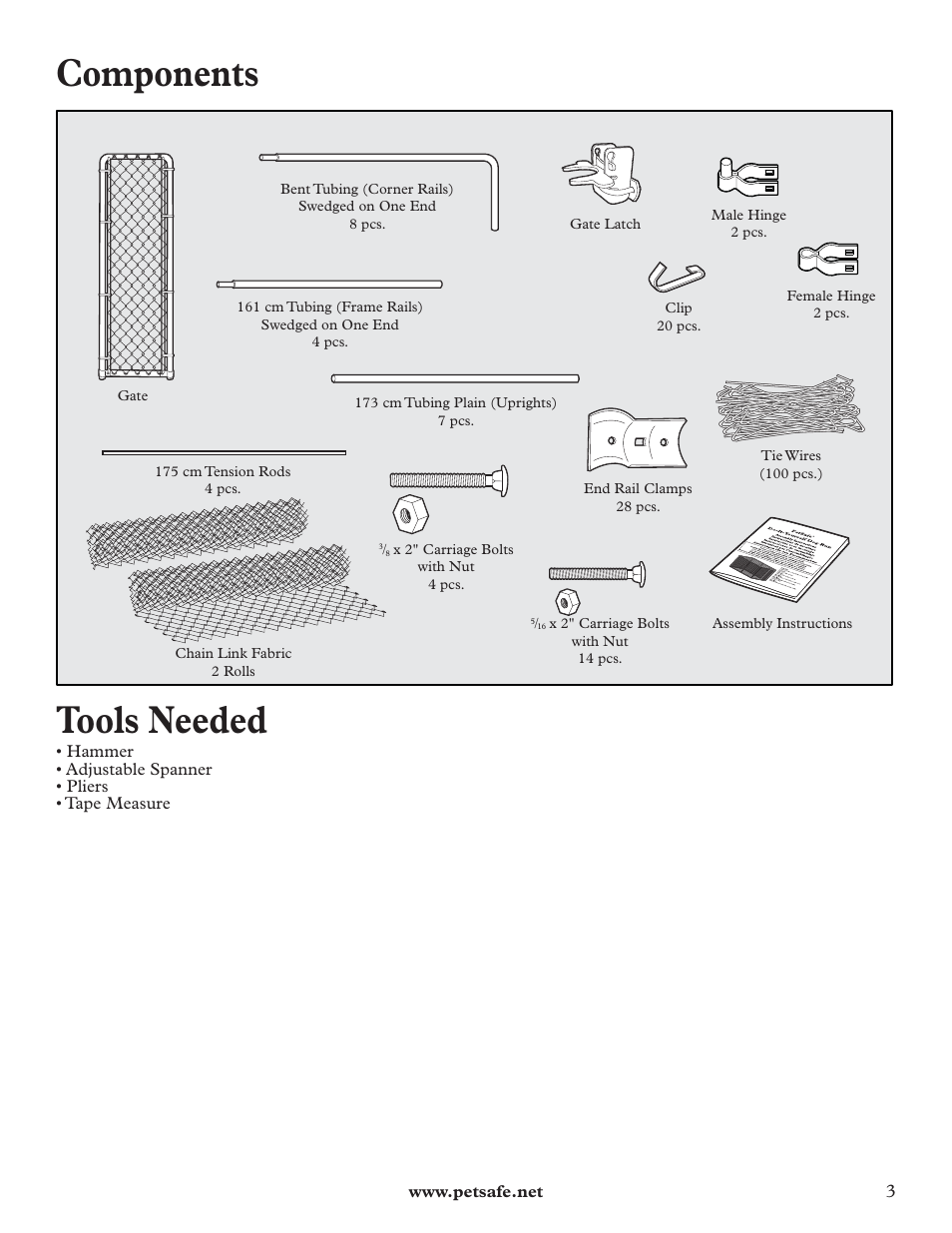 Components, Tools needed | Petsafe DIY Dog Kennel - 2.29 m (W) x 3.96 m (D) x 1.83 m (H) User Manual | Page 3 / 52