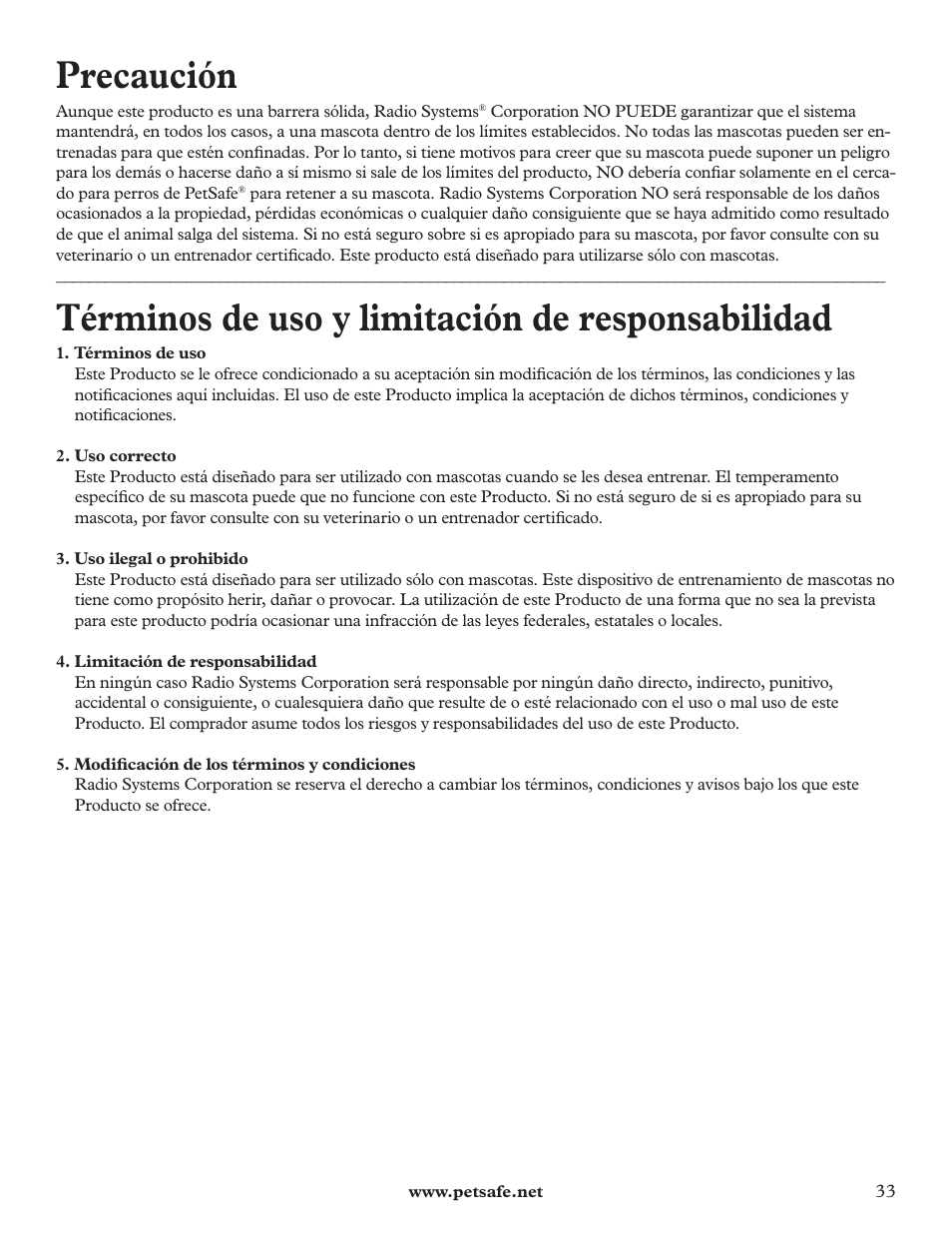 Precaución, Términos de uso y limitación de responsabilidad | Petsafe DIY Dog Kennel - 2.29 m (W) x 3.96 m (D) x 1.83 m (H) User Manual | Page 33 / 52