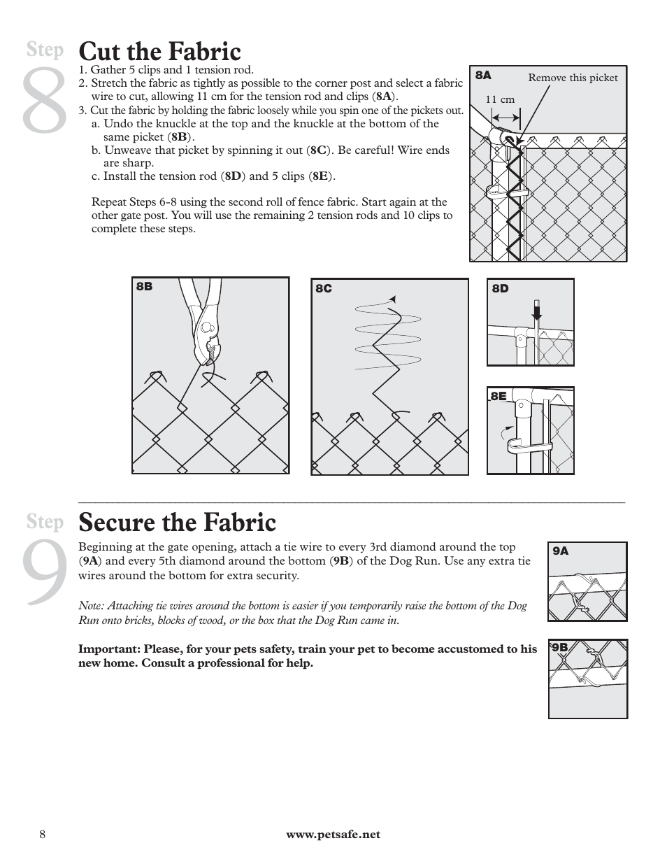 Cut the fabric, Secure the fabric, Step | Petsafe DIY Dog Kennel - 2.29 m (W) x 3.96 m (D) x 1.83 m (H) User Manual | Page 8 / 52