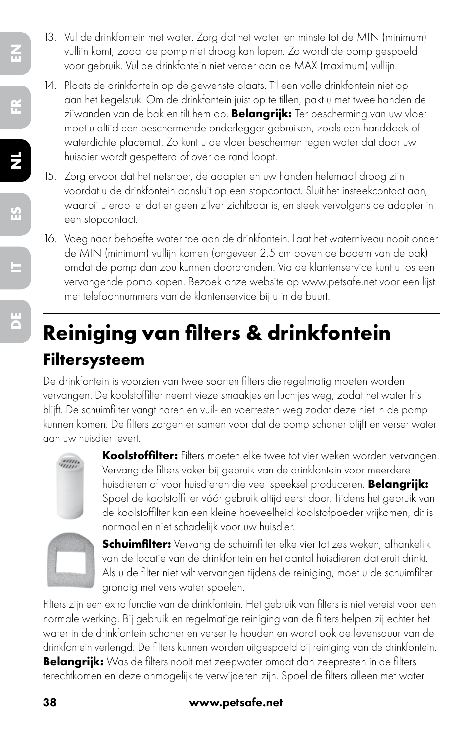 Reiniging van filters & drinkfontein, Filtersysteem | Petsafe Drinkwell® 360 Stainless Steel Pet Fountain User Manual | Page 38 / 88