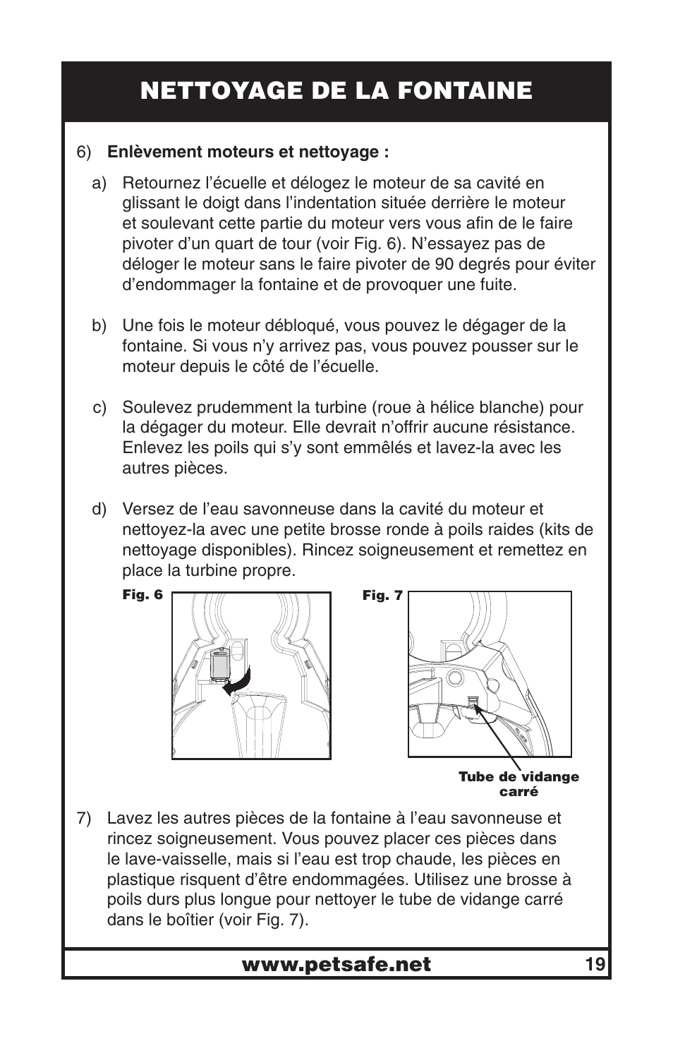 Nettoyage de la fontaine | Petsafe Drinkwell® Big Dog Pet Fountain User Manual | Page 19 / 67