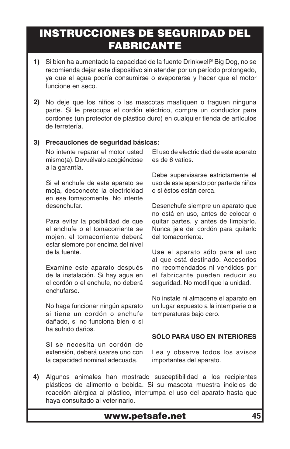 Instrucciones de seguridad del fabricante | Petsafe Drinkwell® Big Dog Pet Fountain User Manual | Page 45 / 67