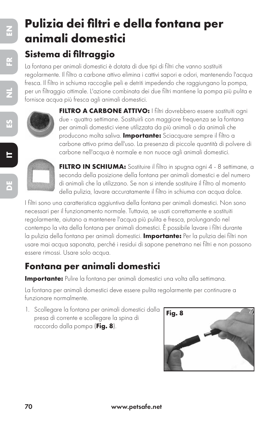 Sistema di filtraggio, Fontana per animali domestici | Petsafe Drinkwell® Ceramic Avalon Pet Fountain User Manual | Page 70 / 96