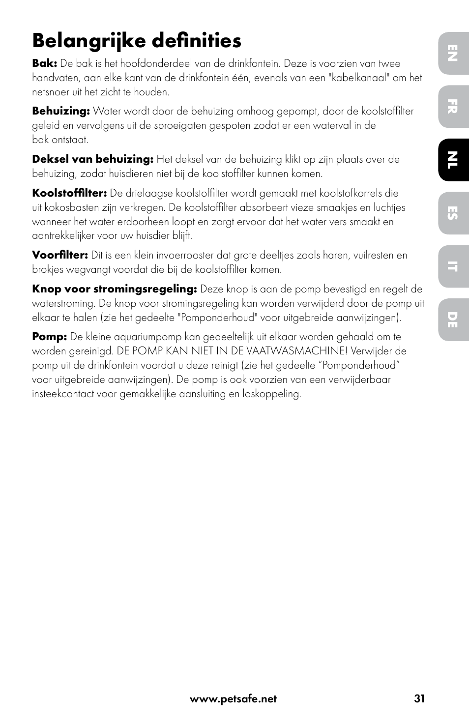 Belangrijke definities | Petsafe Drinkwell® Original Pet Fountain User Manual | Page 31 / 76