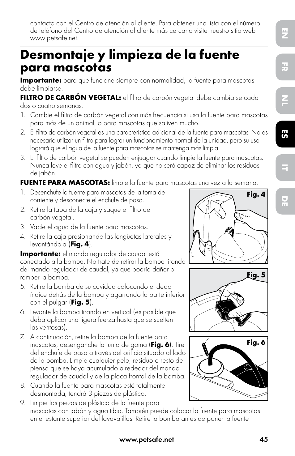 Desmontaje y limpieza de la fuente para mascotas | Petsafe Drinkwell® Original Pet Fountain User Manual | Page 45 / 76