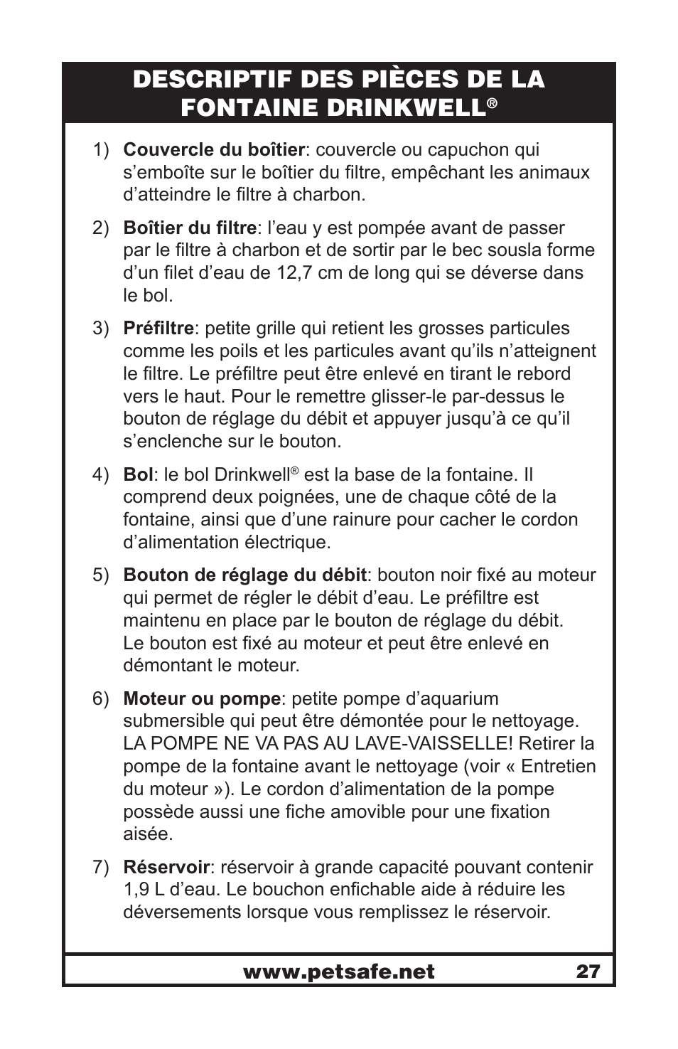 Descriptif des pièces de la fontaine drinkwell | Petsafe Drinkwell® Platinum Pet Fountain User Manual | Page 27 / 85