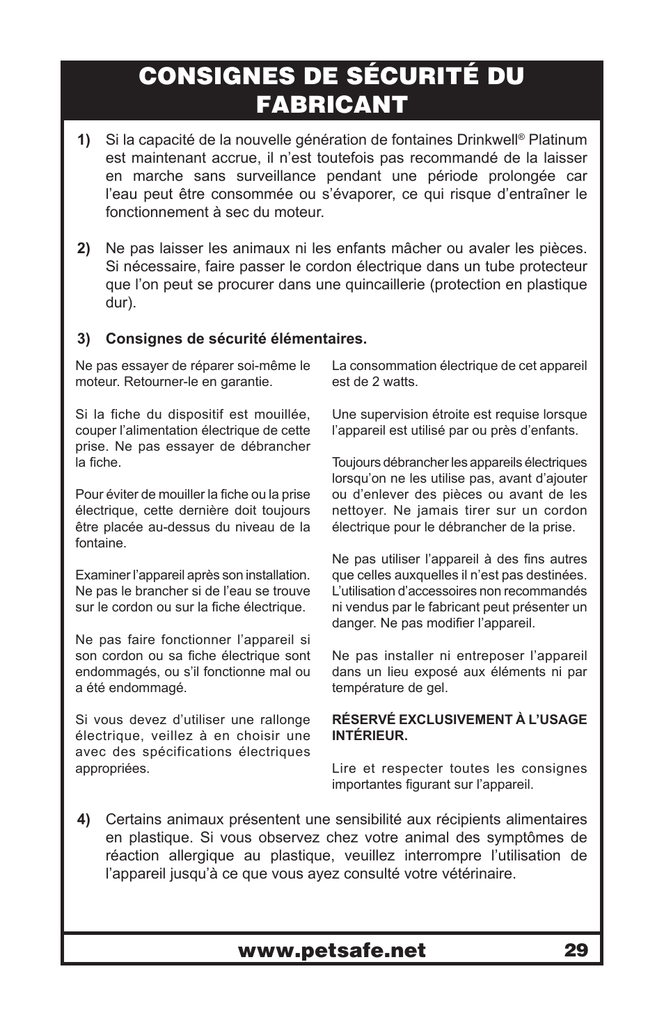 Consignes de sécurité du fabricant | Petsafe Drinkwell® Platinum Pet Fountain User Manual | Page 29 / 85