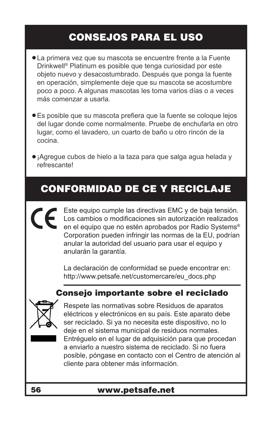 Consejos para el uso, Conformidad de ce y reciclaje, Consejo importante sobre el reciclado | Petsafe Drinkwell® Platinum Pet Fountain User Manual | Page 56 / 85