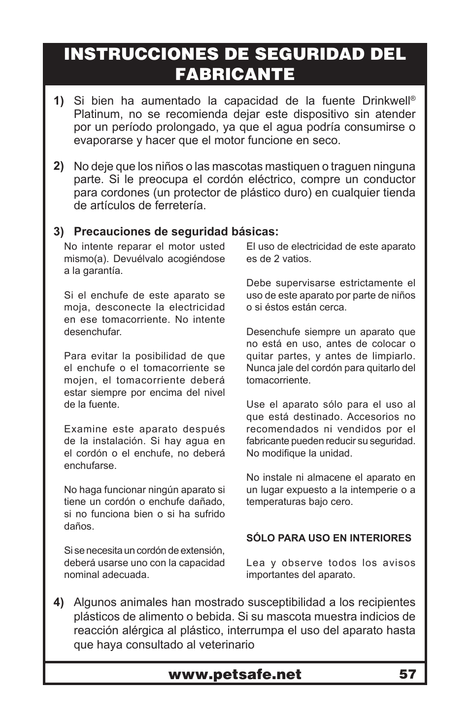 Instrucciones de seguridad del fabricante | Petsafe Drinkwell® Platinum Pet Fountain User Manual | Page 57 / 85