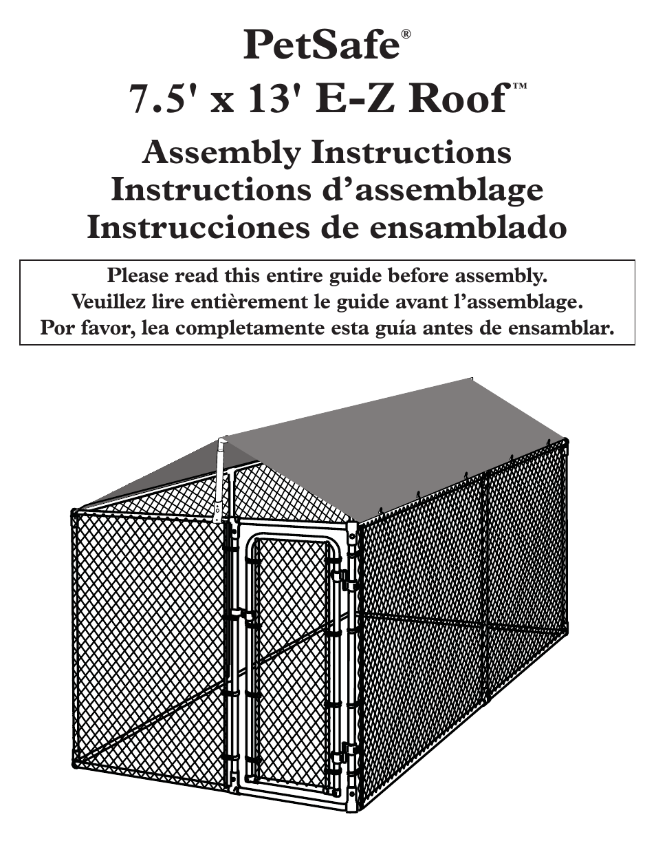 Petsafe E-Z Roof™ - 7.5’ x 13’ User Manual | 16 pages