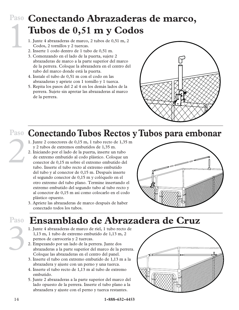 Conectando tubos rectos y tubos para embonar, Ensamblado de abrazadera de cruz | Petsafe E-Z Roof™ - 7.5’ x 13’ User Manual | Page 14 / 16